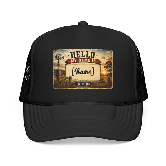BRBD Personalised Foam Trucker Cap — “Hi, My Name Is…”